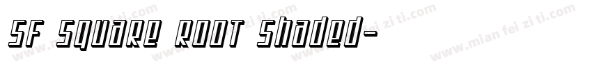 SF Square Root Shaded字体转换
